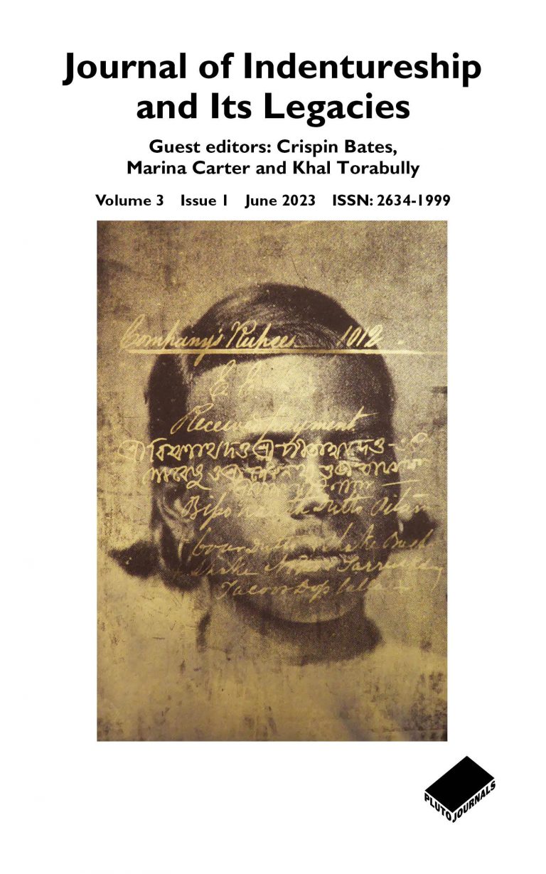 Cover of the Journal of Indentureship and its Legacies volume 3 issue 1. The front cover shows a screen print which combines a photograph from the late 19th-century of an indentured labourer with elements of official documents that determined the paths of indentured laborers' lives over the top.